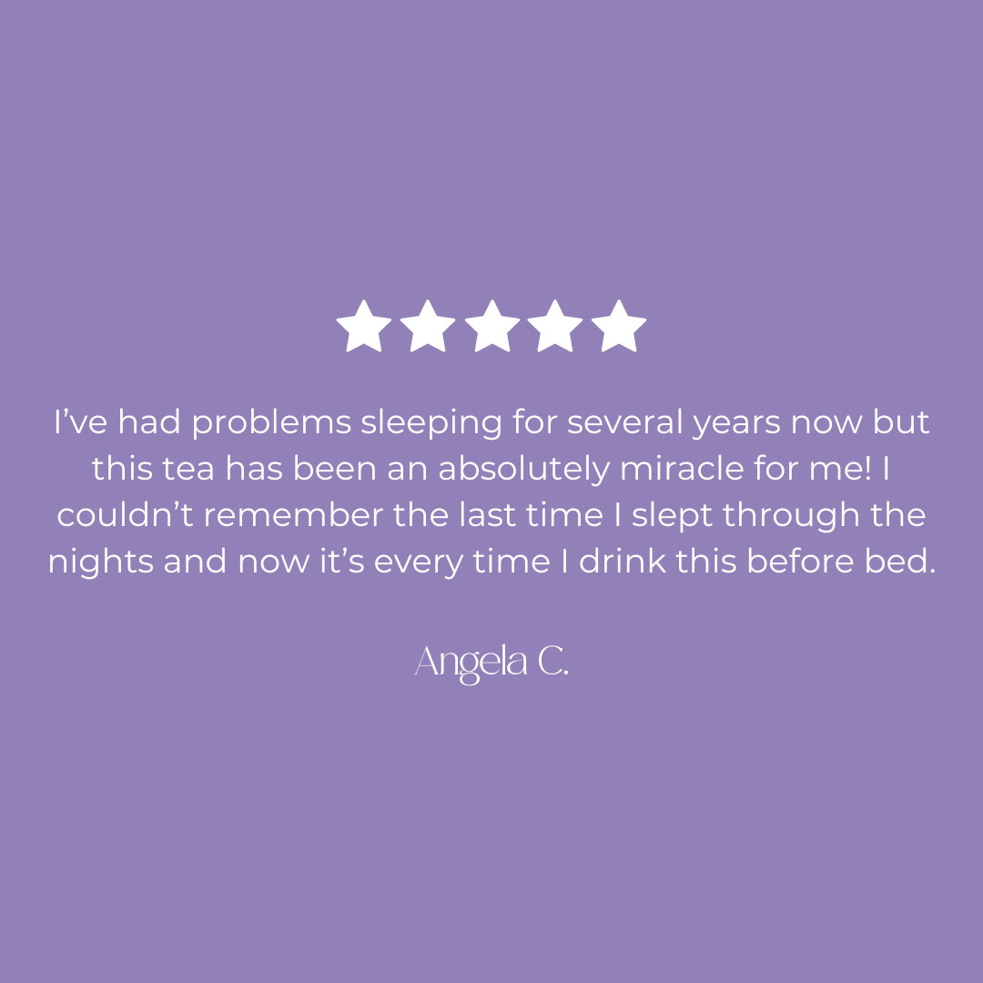 Sweet Dreams Tea