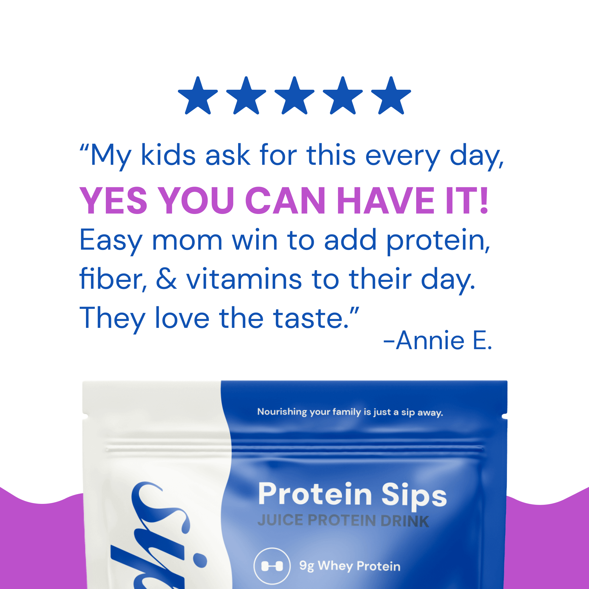 Protein Sips