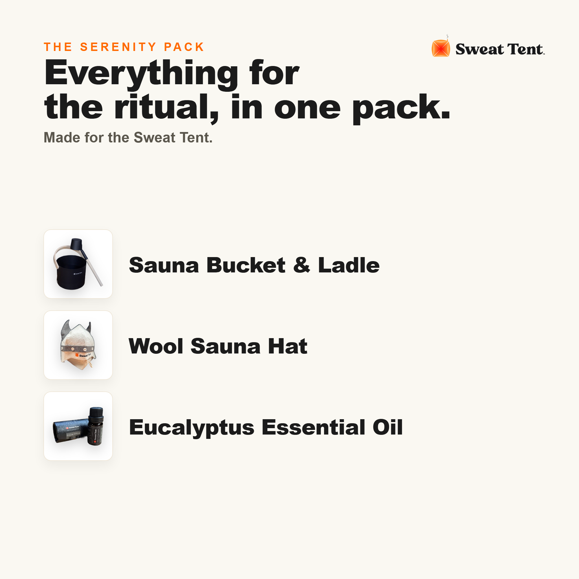 Sweat Tent Serenity Pack