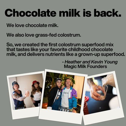 magic milk - colostrum, grass-fed from New Zealand, chocolate milk flavor