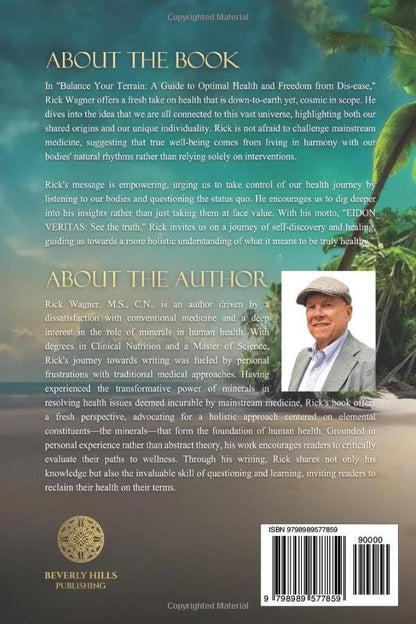 Balance Your Terrain: A Guide to Optimal Health and Freedom from Dis-ease