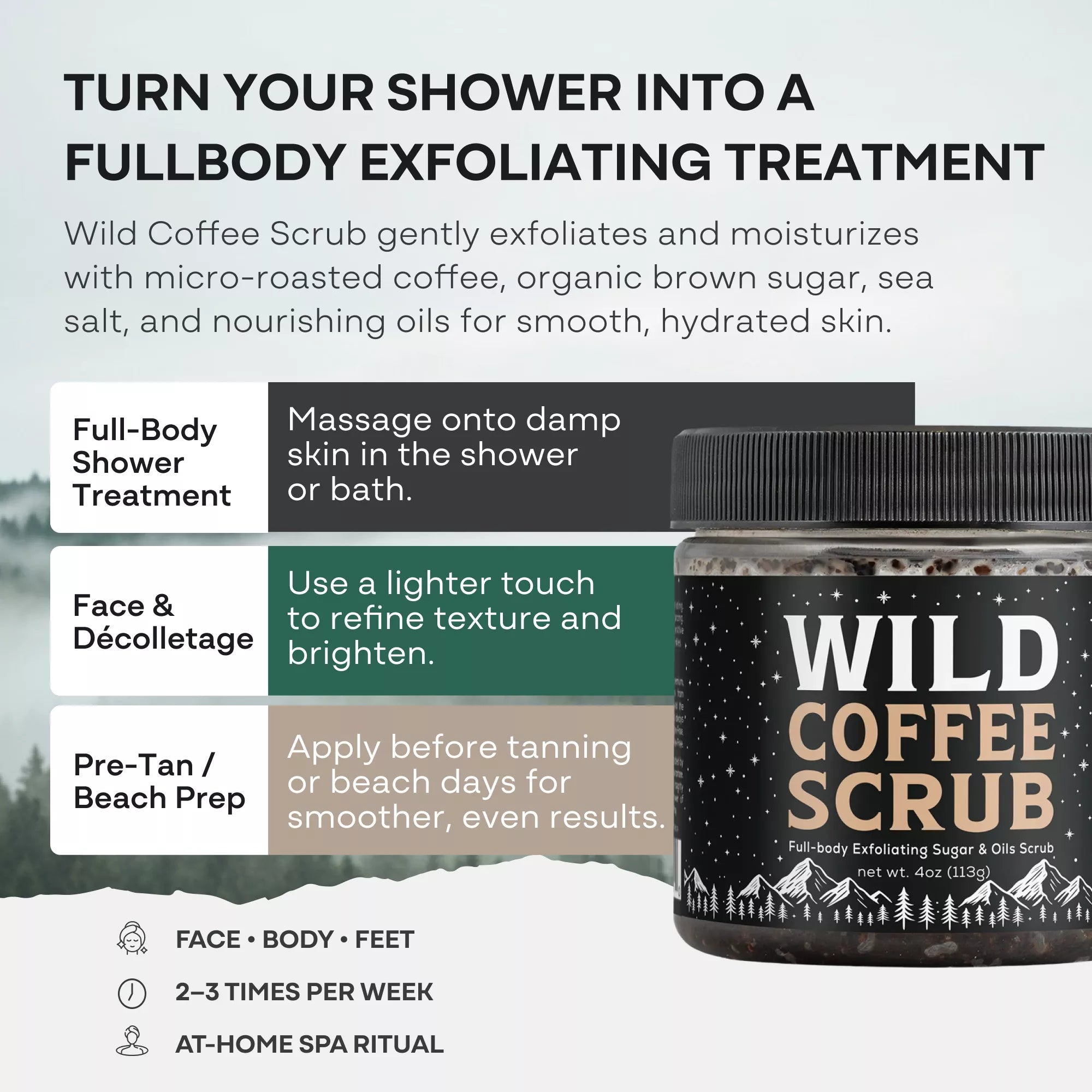 Wild Coffee Scrub — Full-Body Exfoliating Sugar & Oils Scrub